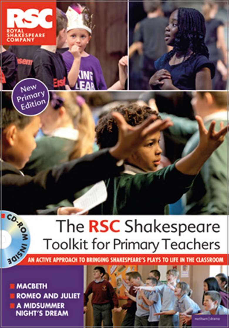 The RSC Shakespeare toolkit for teachers (Revised edition)