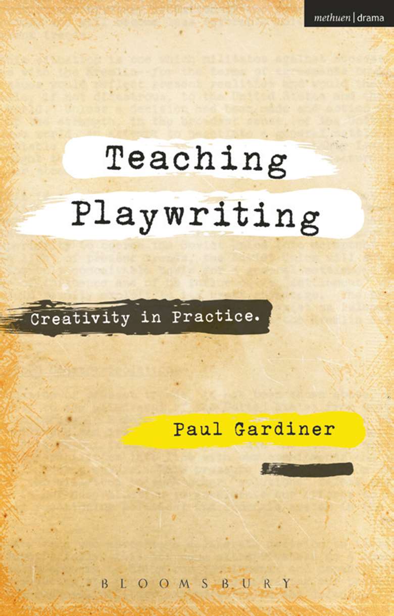  

Teaching Playwriting


