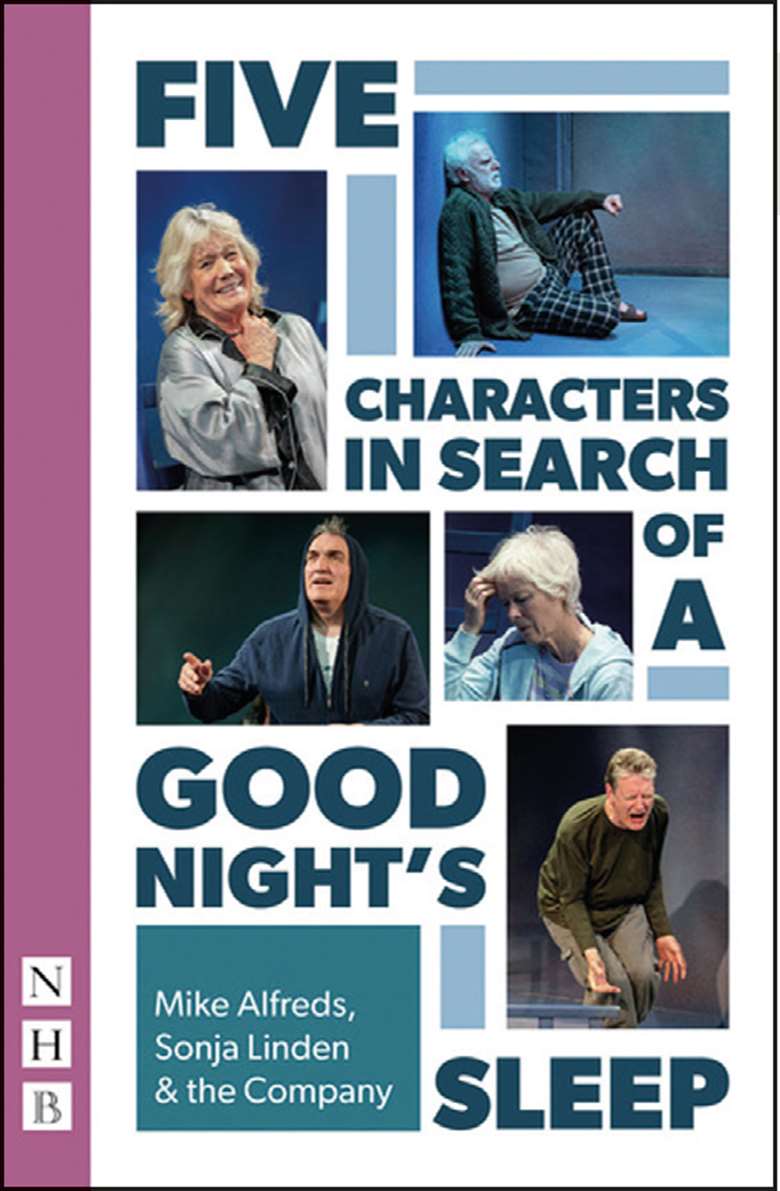  
Five Characters in Search of a Good Night's Sleep
